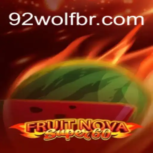 Explorando o Mundo de 'FruitNovaSuper60' e o Impacto de '92Wolf'